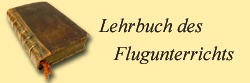 Lehrbuch des Flugunterrichts