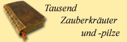 Tausend Zauberkruter und -pilze