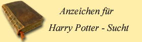 Anzeichen fr Harry Potter - Sucht