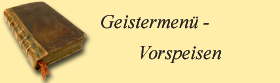 Geistermen - Vorspeisen