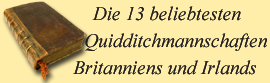 Die 13 beliebtesten Quidditchmannschaften Britanniens und Irlands
