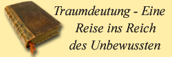 Traumdeutung - Eine Reise ins Reich des Unbewussten