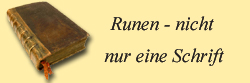 Runen - nicht nur eine Schrift