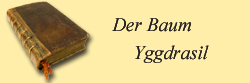 Der Baum Yggdrasil